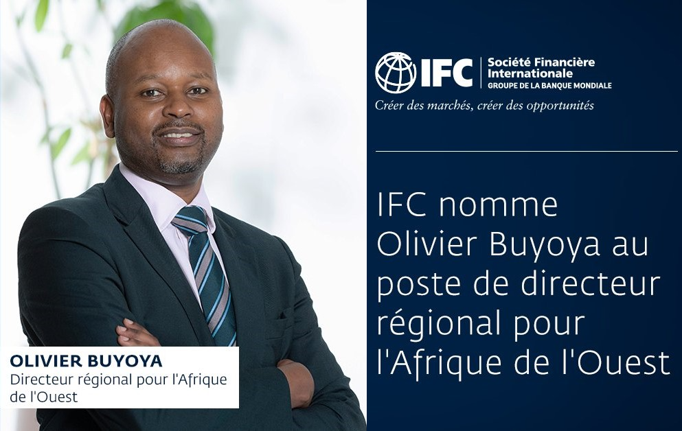 Olivier Buyoya nommé directeur régional de la Société financière internationale pour l’Afrique de l’Ouest
